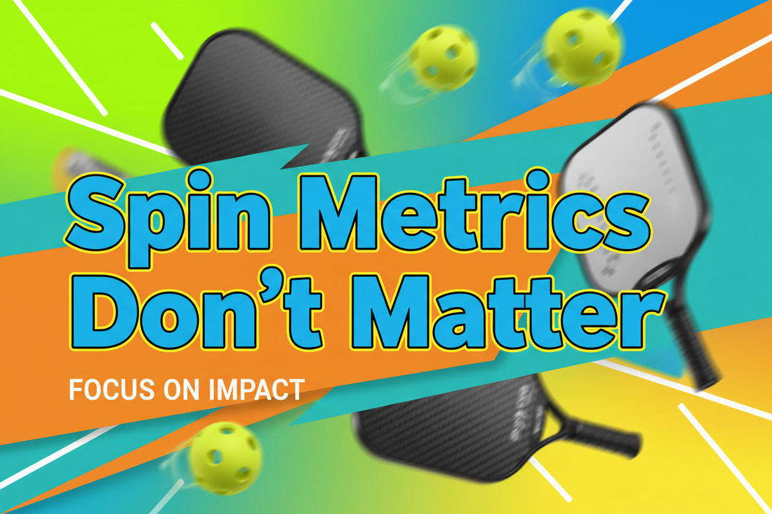 Why Spin Metrics Don’t Matter in Pickleball: A Deep Look at the 2500 RPM vs 2000 RPM Debate